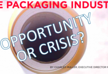 The Packaging Industry: Opportunity Or Crisis?