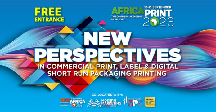 Get New Perspectives In Printing At The Africa Print Expo Get New Perspectives In Printing At The Africa Print Expo