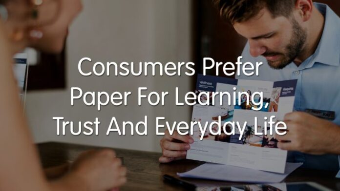 Consumers Value Print For Comprehension, Trust, And Learning