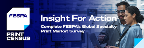 Participate In The FESPA Print Census Participate In The FESPA Print Census